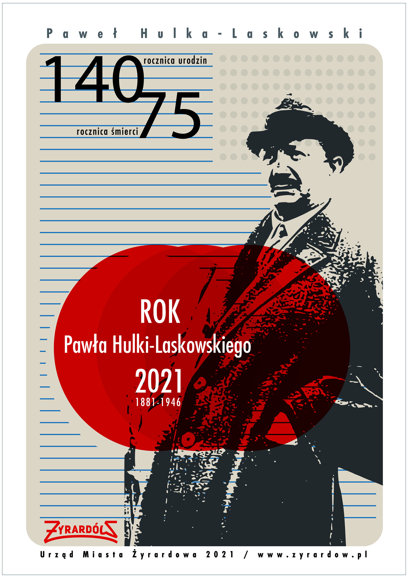plakat promujący rok Pawła Hulki-Laskowskiego 